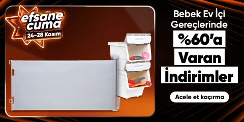 Bebek Ev İçi Gereçlerinde %60 a Varan İndirimler