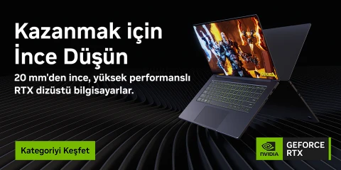 Kazanmak için İnce Düşün  RTX Dizüstü Bilgisayarları  Keşfet