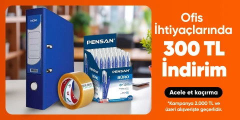 Ofis İhtiyaçlarına Özel 2000 TL'ye 300 TL İndirim
