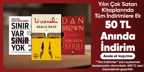 Yılın Çok Satan Kitaplarında Tüm İndirimlere Ek 50 TL Anında İndirim