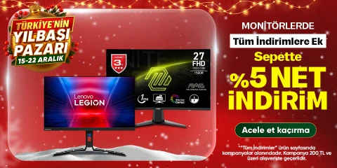 Monitörlerde Sepette %5 Net İndirim