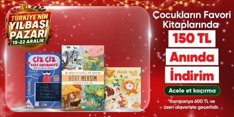 Çocukların Favori Kitaplarında  150 TL Anında İndirim*