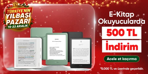E-Kitap Okuyucularda   500 TL İndirim*