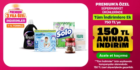 Premium’a Özel Süpermarkette  150 TL Anında İndirim*