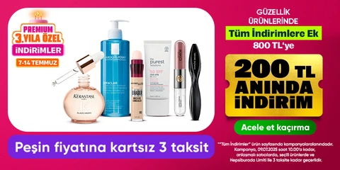 Premium'a Özel Güzellik Ürünlerinde  Tüm İndirimlere Ek 200 TL Anında İndirim*