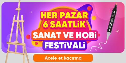 Her Pazar 6 Saatlik Sanat ve Hobi Festivali