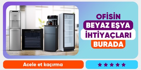 Ofisin beyaz eşya ihtiyaçları burada