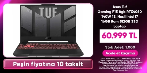 Asus Tuf Gaming F15 8gb RTX4060 140W 13. Nesil Intel I7 16GB Ram 512GB SSD Laptop