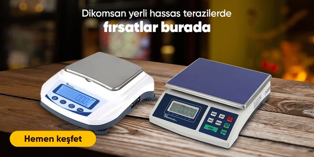 Dikomsan yerli hassas terazilerde fırsatlar burada