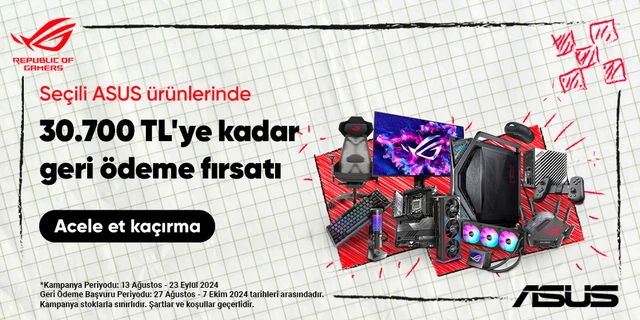 Seçili ASUS ürünlerinde  30.700 TL'ye kadar geri ödeme fırsatı