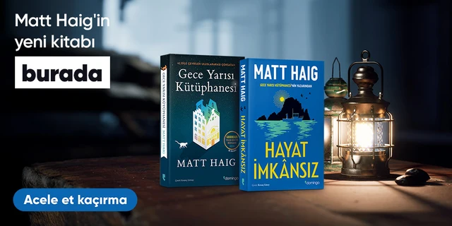 Matt Haig'in yeni kitabı  burada