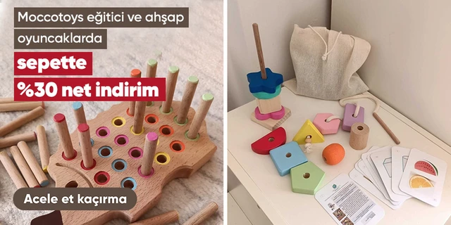 Moccotoys Eğitici ve Ahşap Oyuncaklarda Sepette Net %30 İndirim