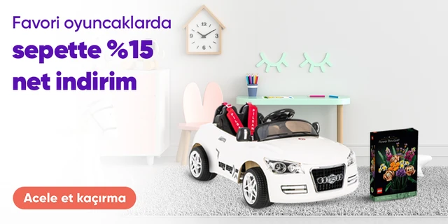 oyuncaklarda sepette %15 indirim