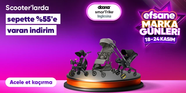 Smartrike&Doona&Inglesina Scooterlarda Sepette %55 e Varan İndirim