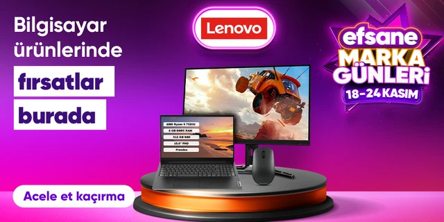 Lenovo Ürünlerinde Kaçırılmayacak Fırsatlar