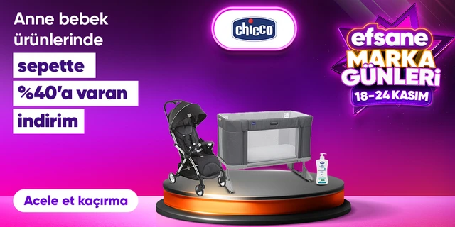 Chicco Anne Bebek Ürünlerinde Sepette %40'a Varan İndirim