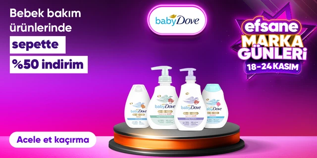 Baby Dove Bebek Bakım Ürünlerinde Sepette %50 İndirim