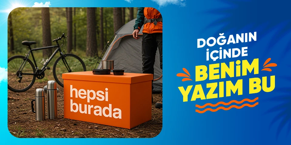 Yaz kampanyası Doğanın Tadını Çıkaranlar