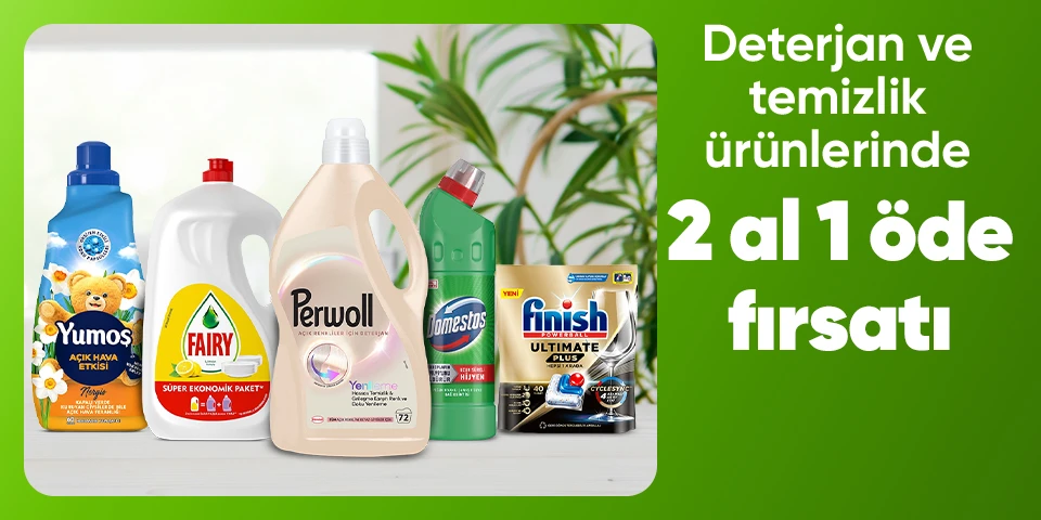 Deterjan ve temizlik ürünlerinde  2 al 1 öde fırsatı