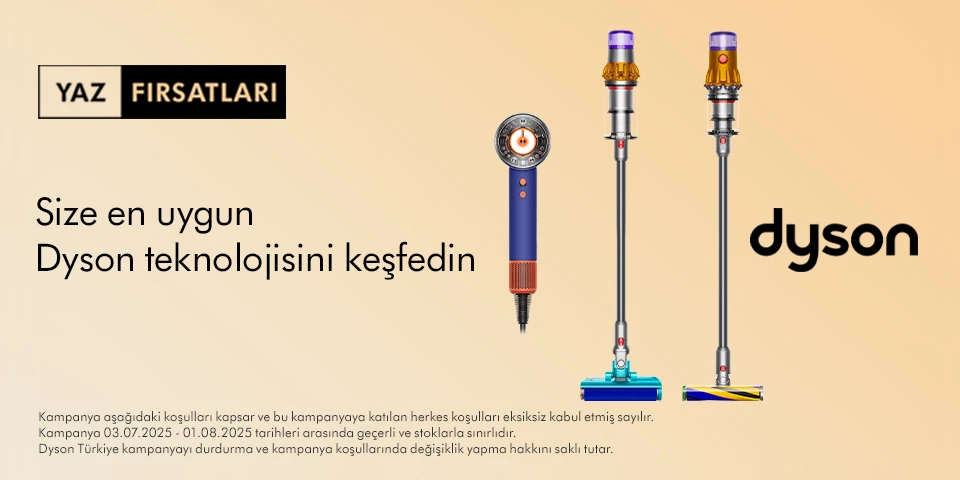 Dyson Ürünlerinde Kaçırılmayacak Fırsatlar