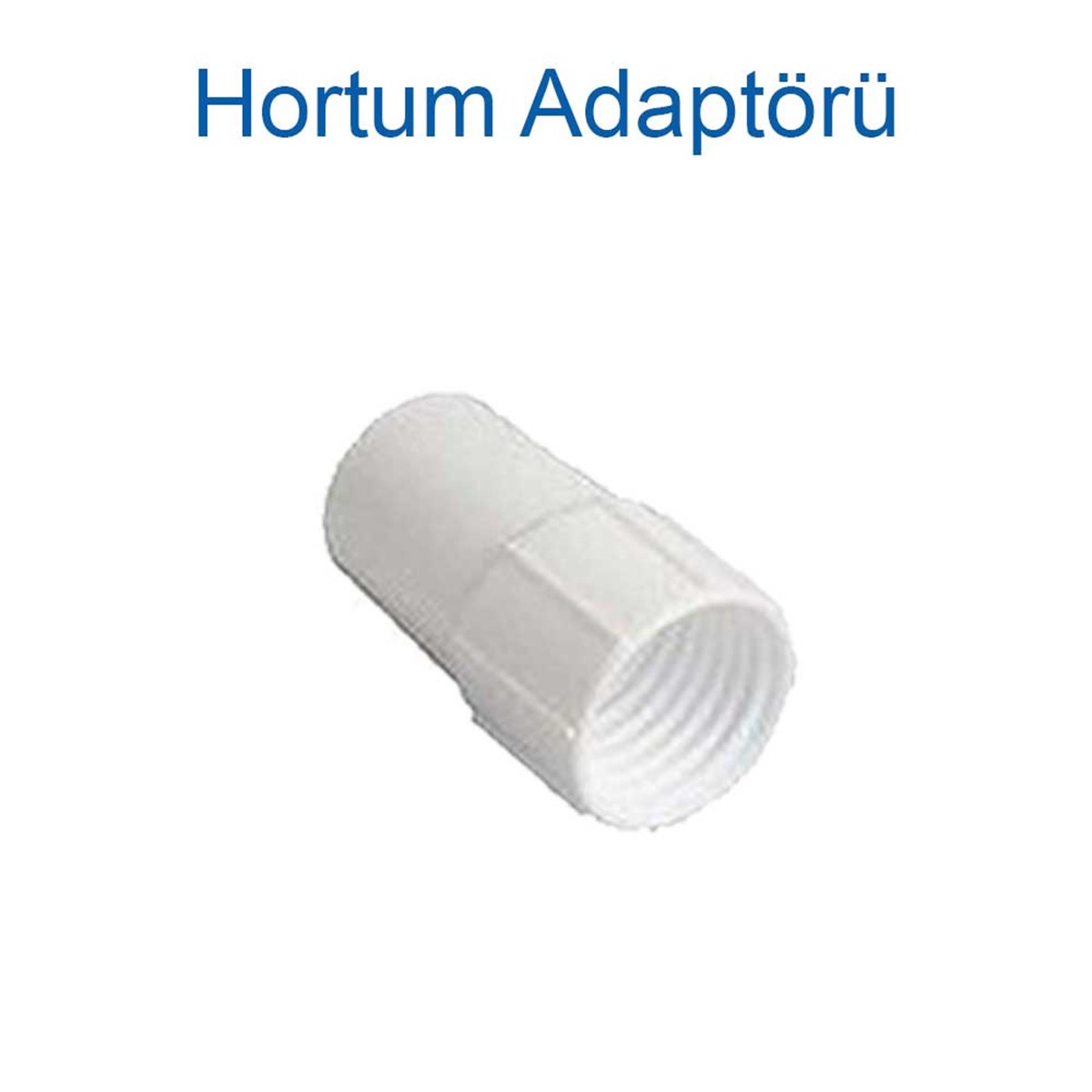 Hortum Adaptörü