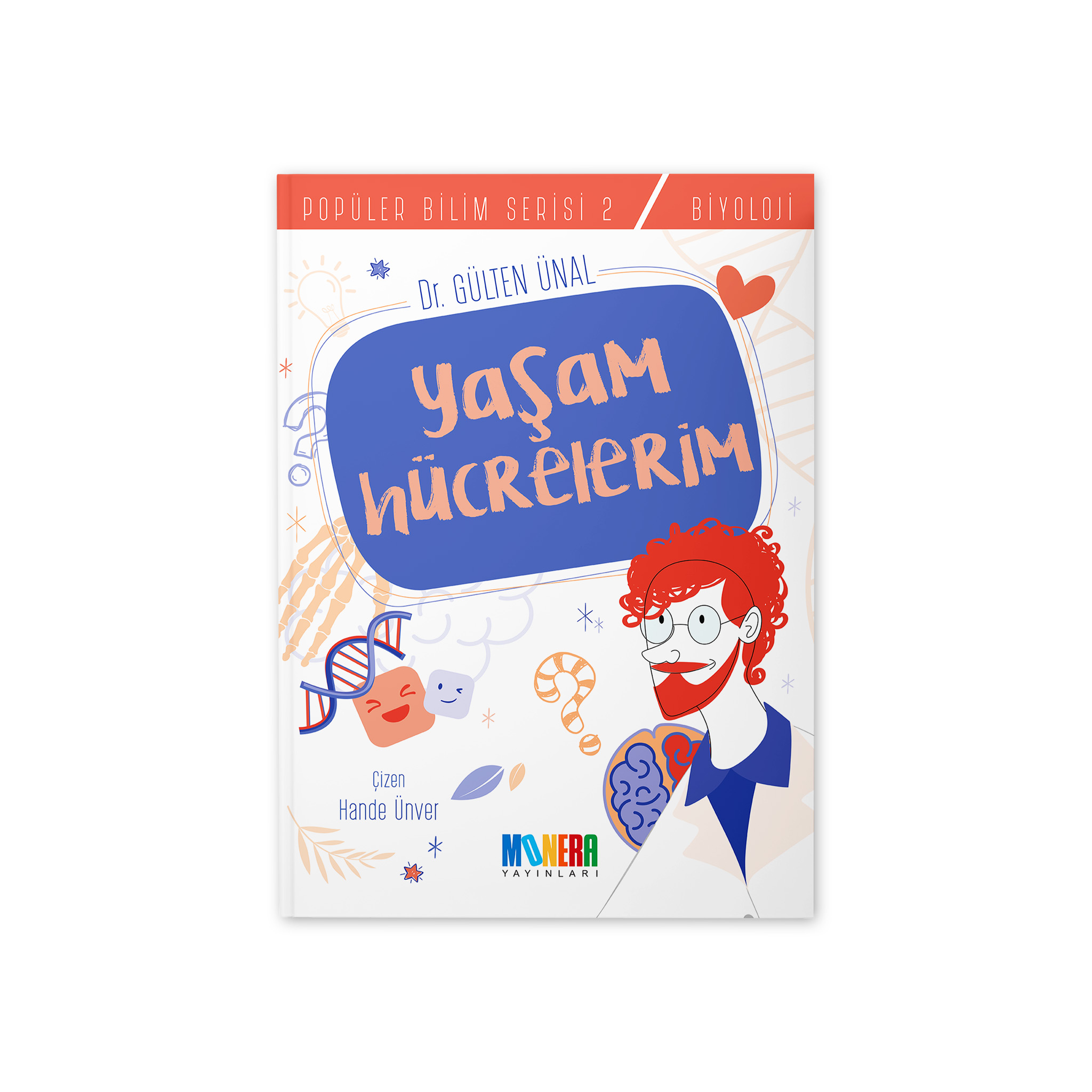 Yaşam Hücrelerim