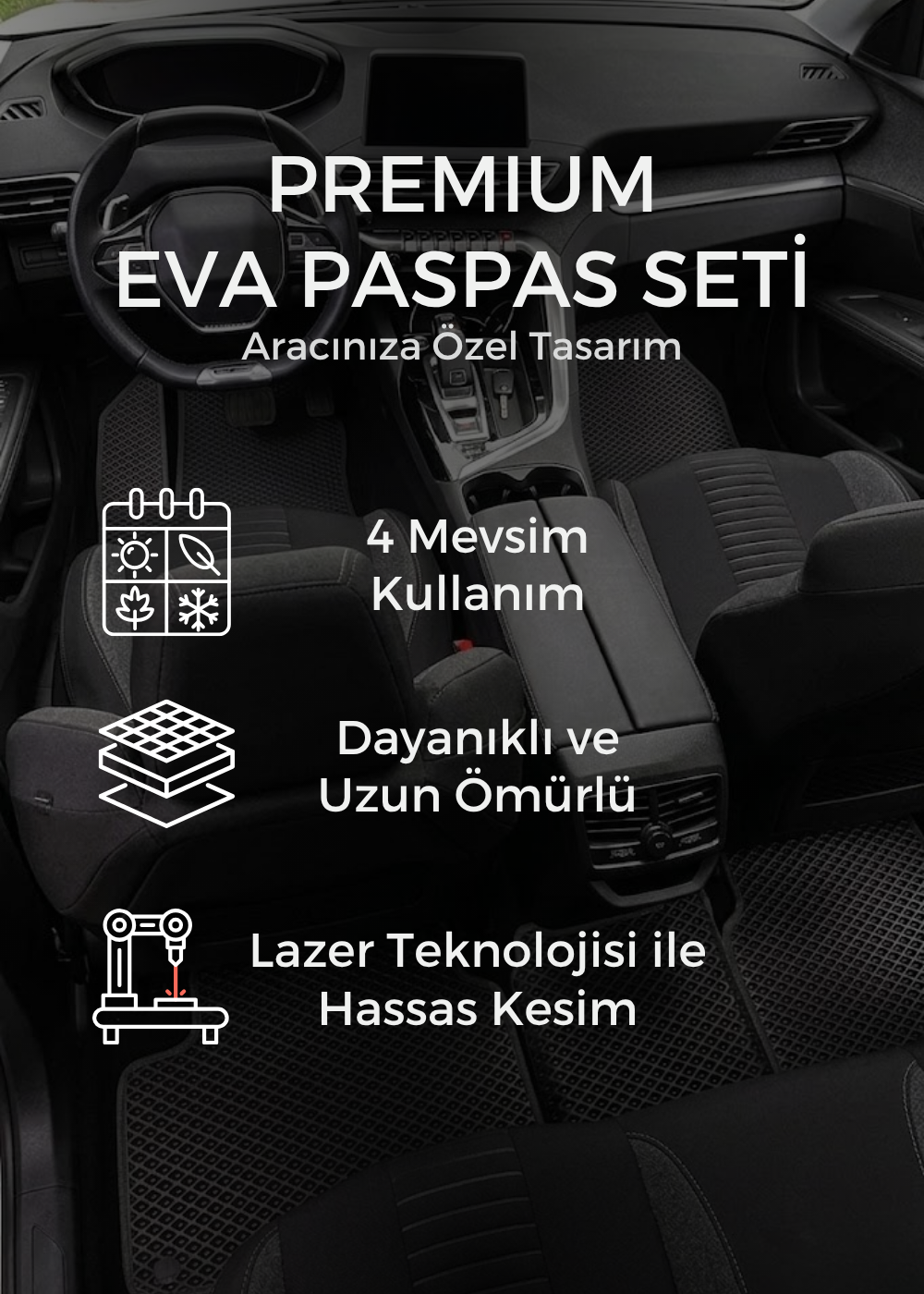 Premium EVA Paspas Özellikleri