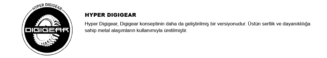 Hyper Digigear Teknolojisi