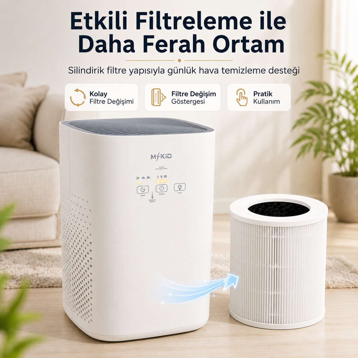 MKİO hava temizleme cihazı ve kolay değiştirilebilir silindirik filtre görseli