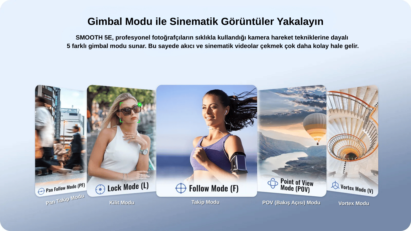 Gimbal Modu ile Sinematik Görüntüler Yakalayın
