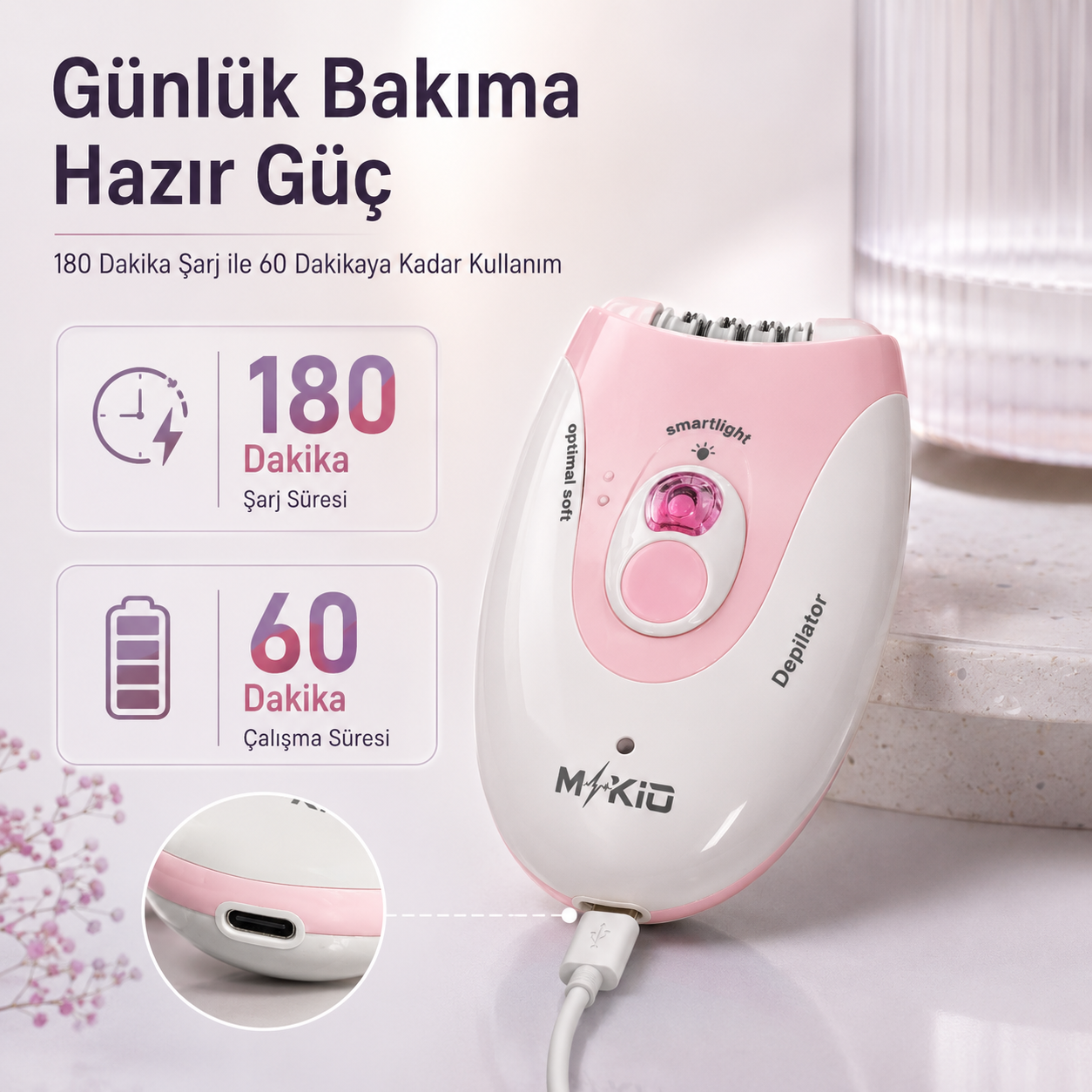 MKİO epilatör şarj ve çalışma süresi