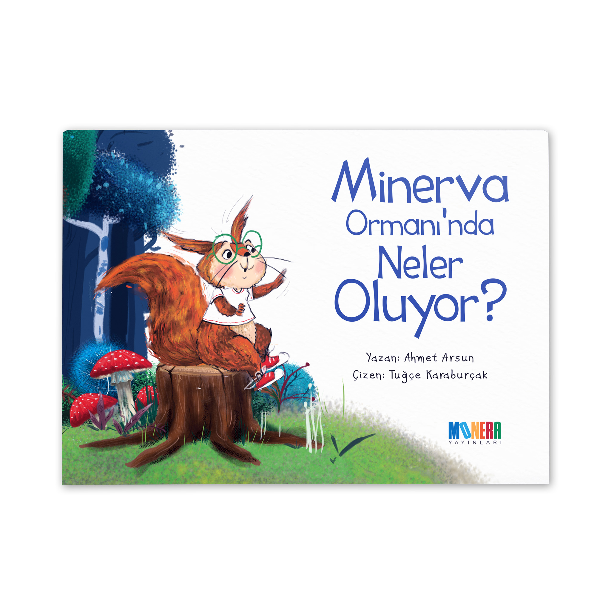 Minerva Ormanı'nda Neler Oluyor?