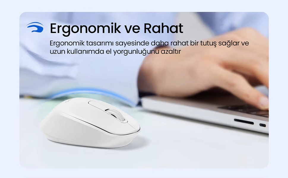 Ergonomik ve Rahat