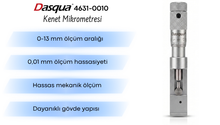 Dasqua 4631-0010 Kenet Mikrometresi Özellikleri
