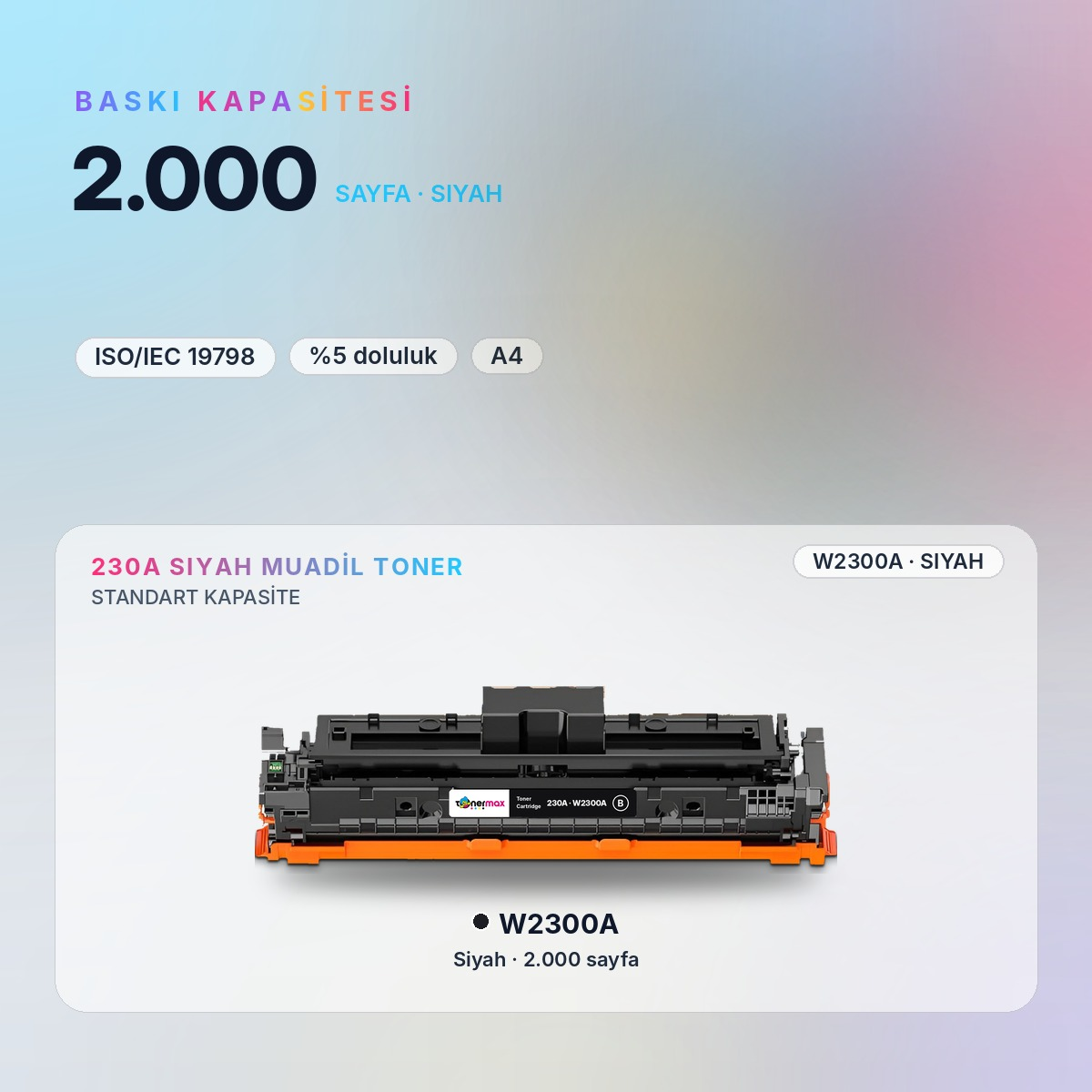 W2300A Siyah Muadil Toner baskı kapasitesi