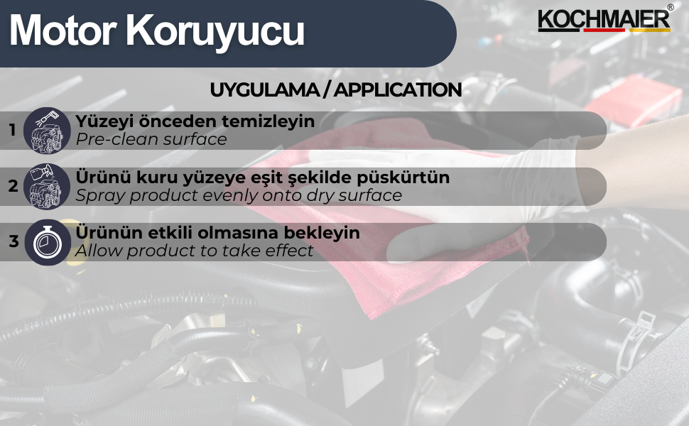 Kochmaier Motor Yüzey Koruyucu Parlatıcı uygulma