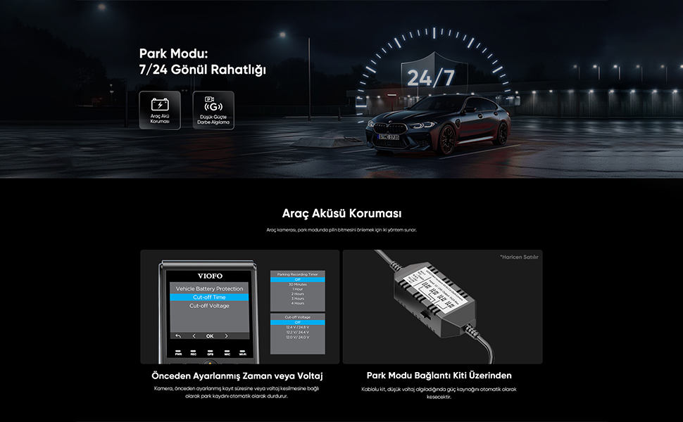 PARK MODU, AKÜ KORUMA, ARAÇ KAMERA, VİOFO