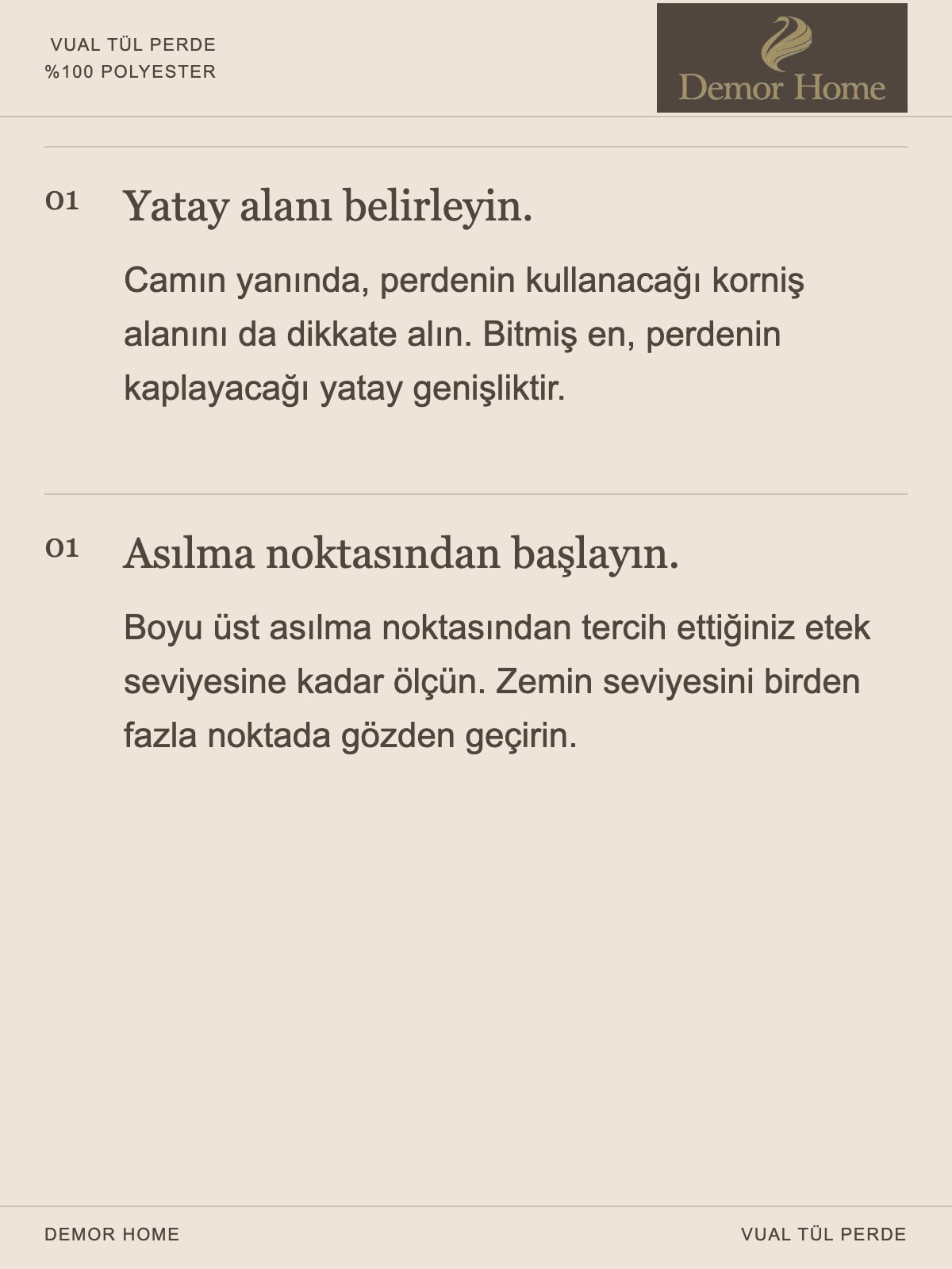 DEMOR HOME vual tül perde: Bitmiş genişliği esas alın.