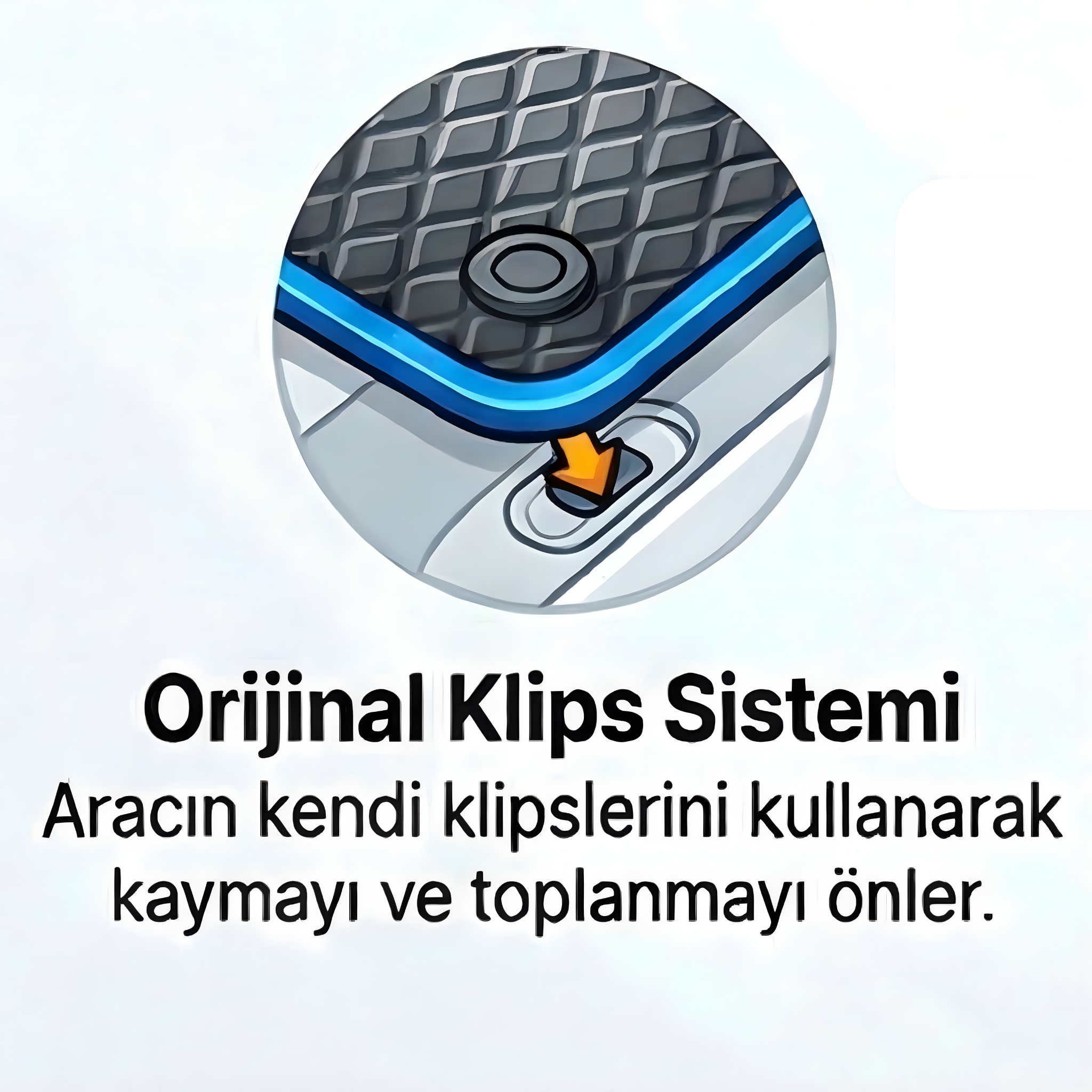 Kaydırmaz Klips Sistemi