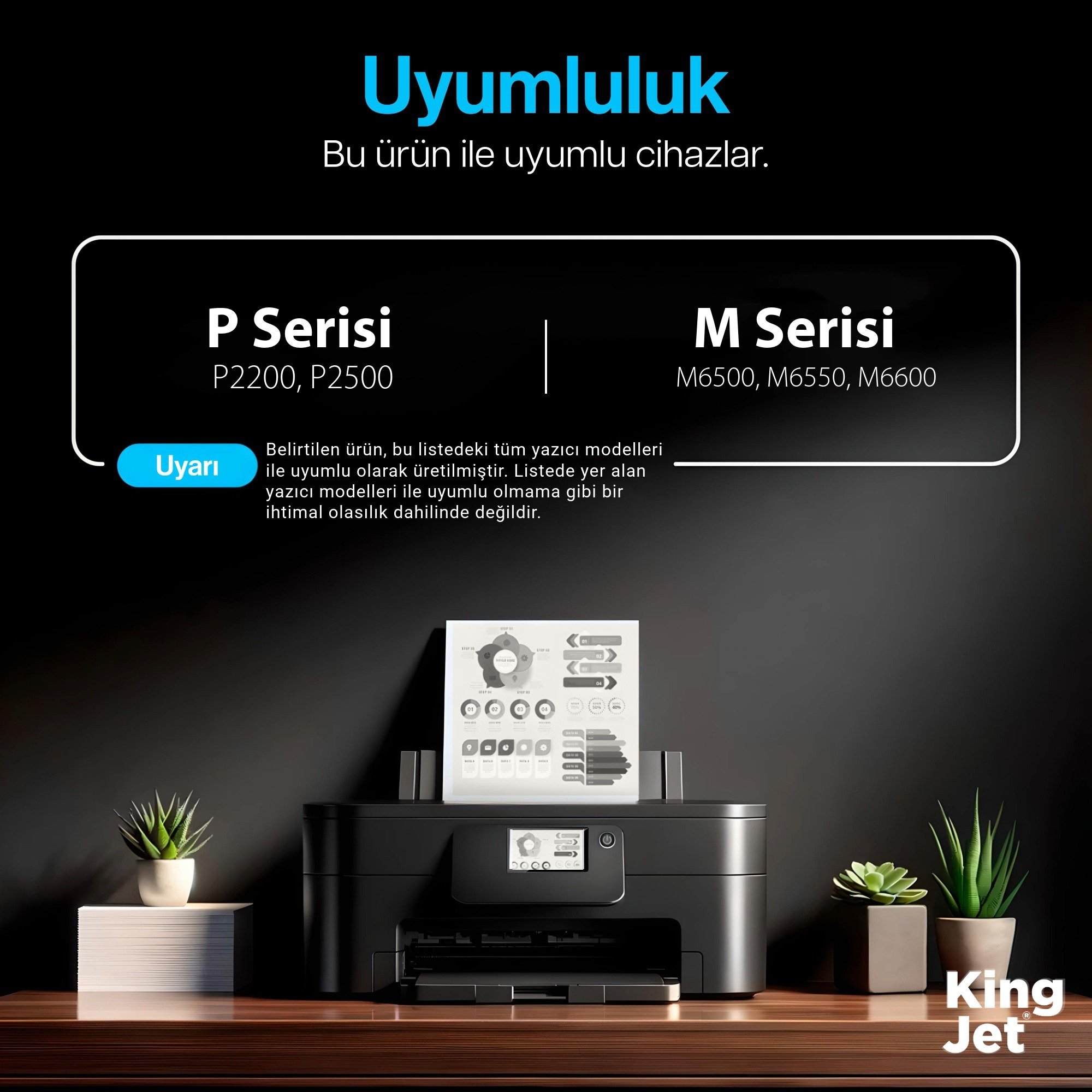 KingJET toner uyumlu yazıcı modelleri listesi