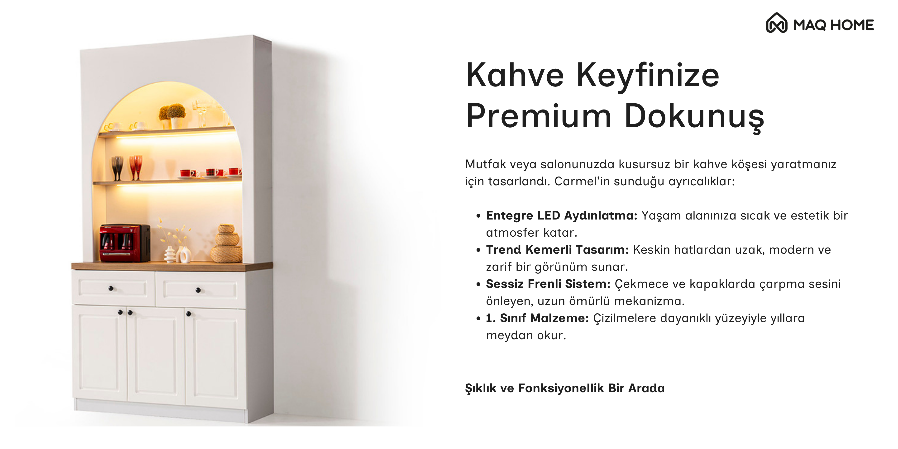 Maq Home Carmel Premium Detaylar
