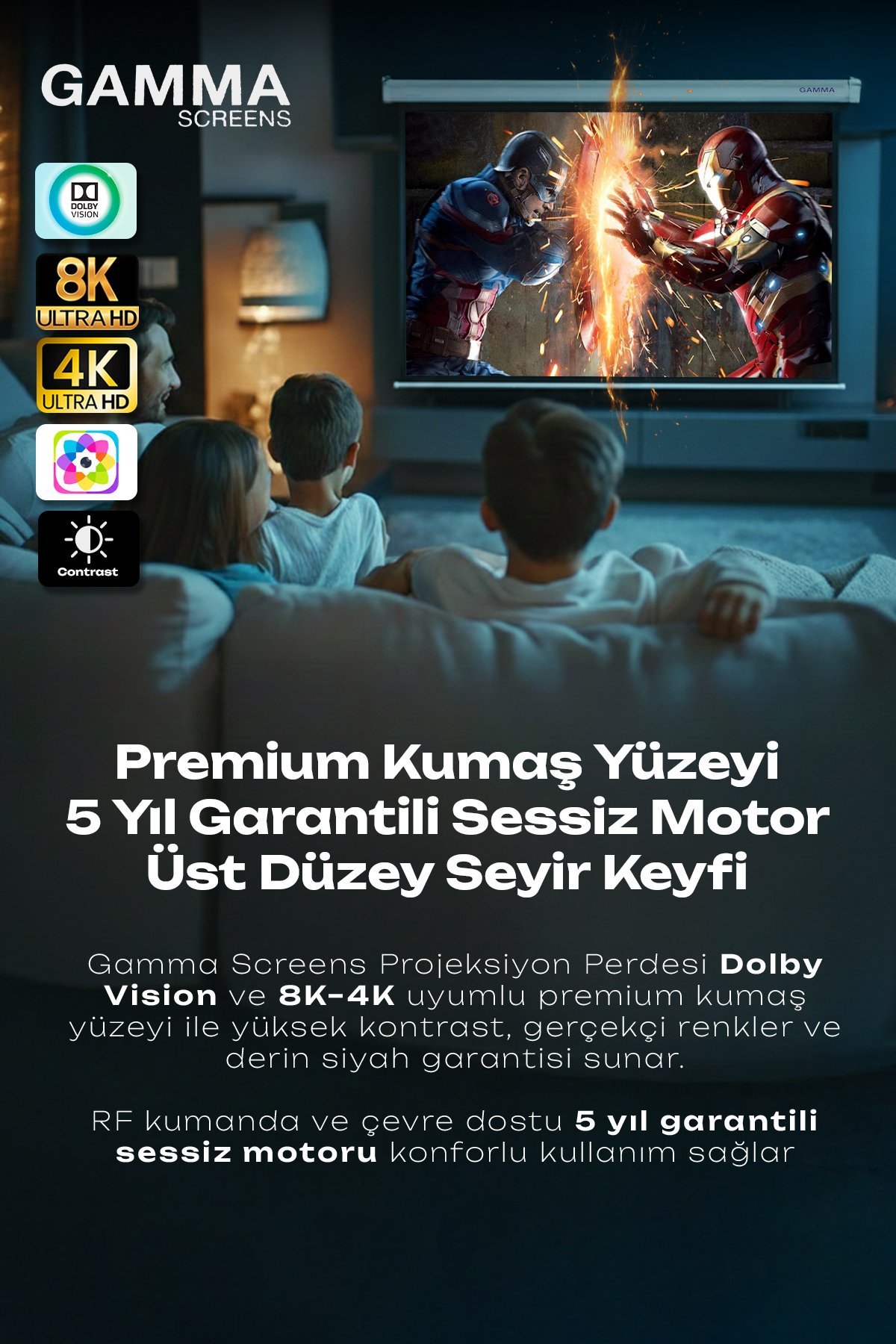 Gamma Screens Premium Kumaş Yüzeyi