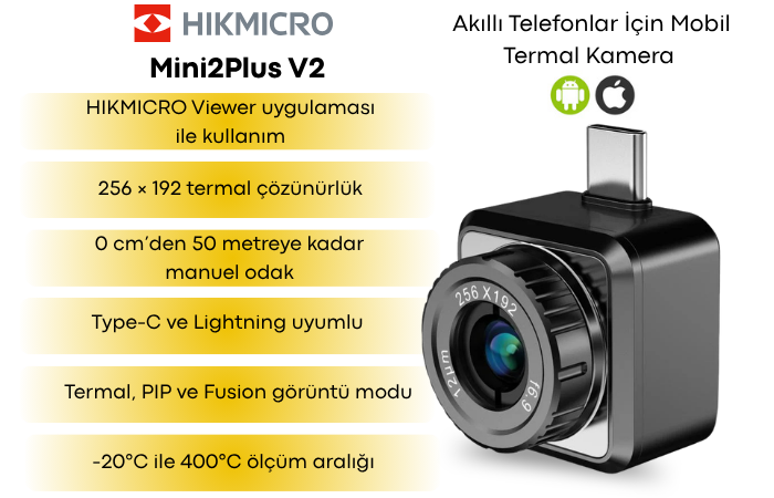 HIKMICRO Mini2Plus V2 Akıllı Telefon Termal Kamera | IOS ve Android Özellikleri