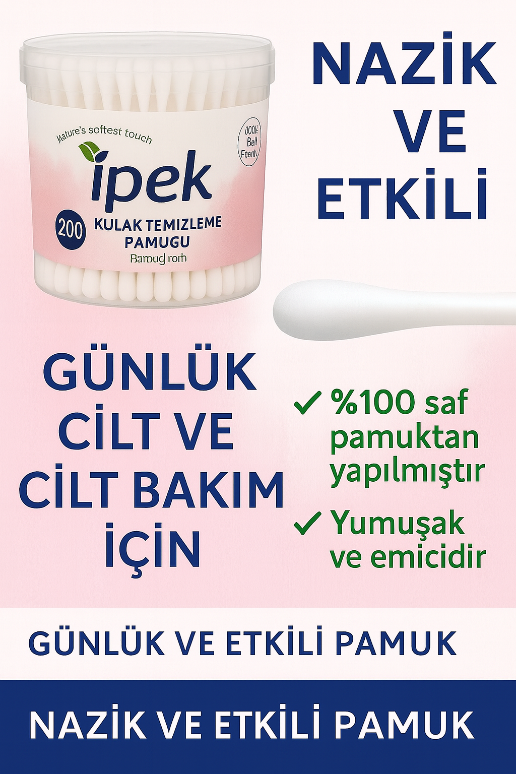 ipek-kulak-cubugu-200lu-hijyenik