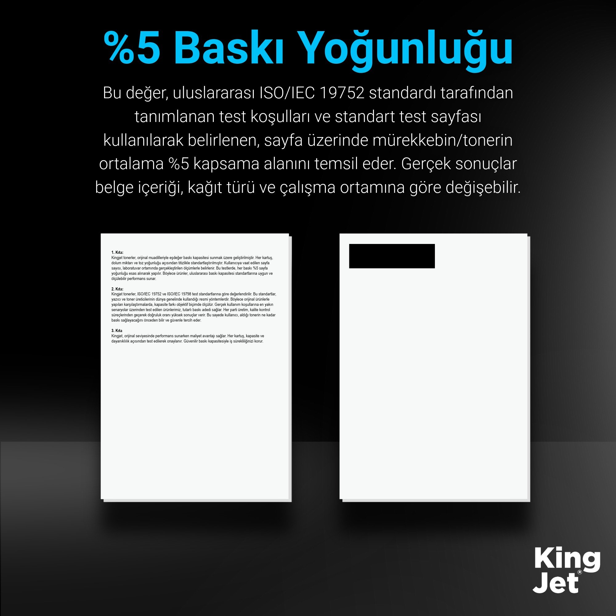 KingJET %5 Baskı Yoğunluğu Örneği