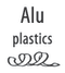 Alu plastics