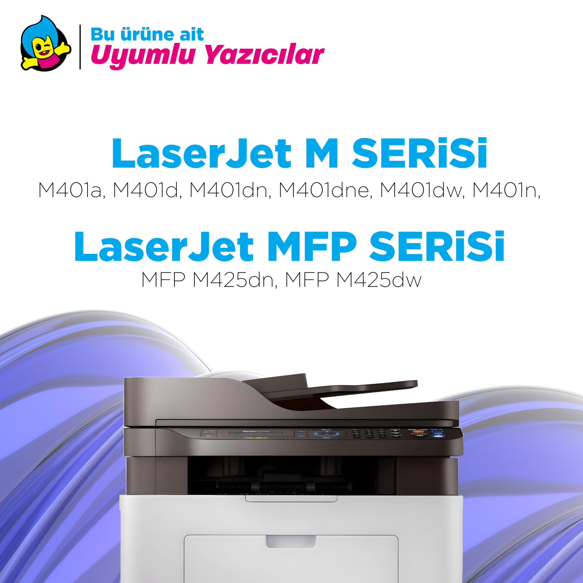 Uyumlu HP LaserJet Yazıcılar