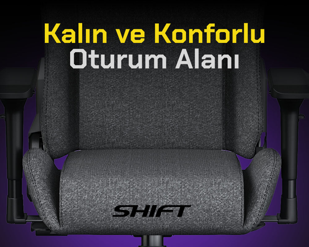 Kalın ve Konforlu Oturum Alanı