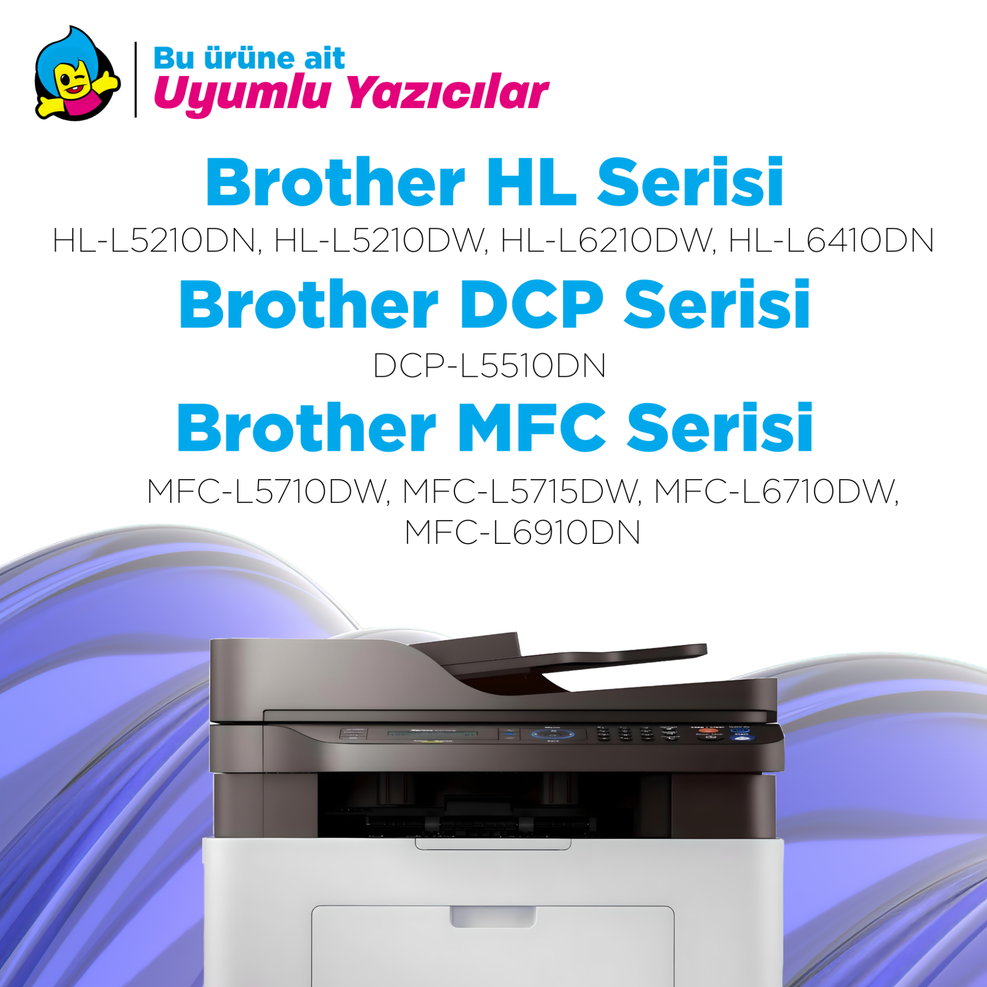 Brother TN3607XXL Uyumlu Yazıcılar