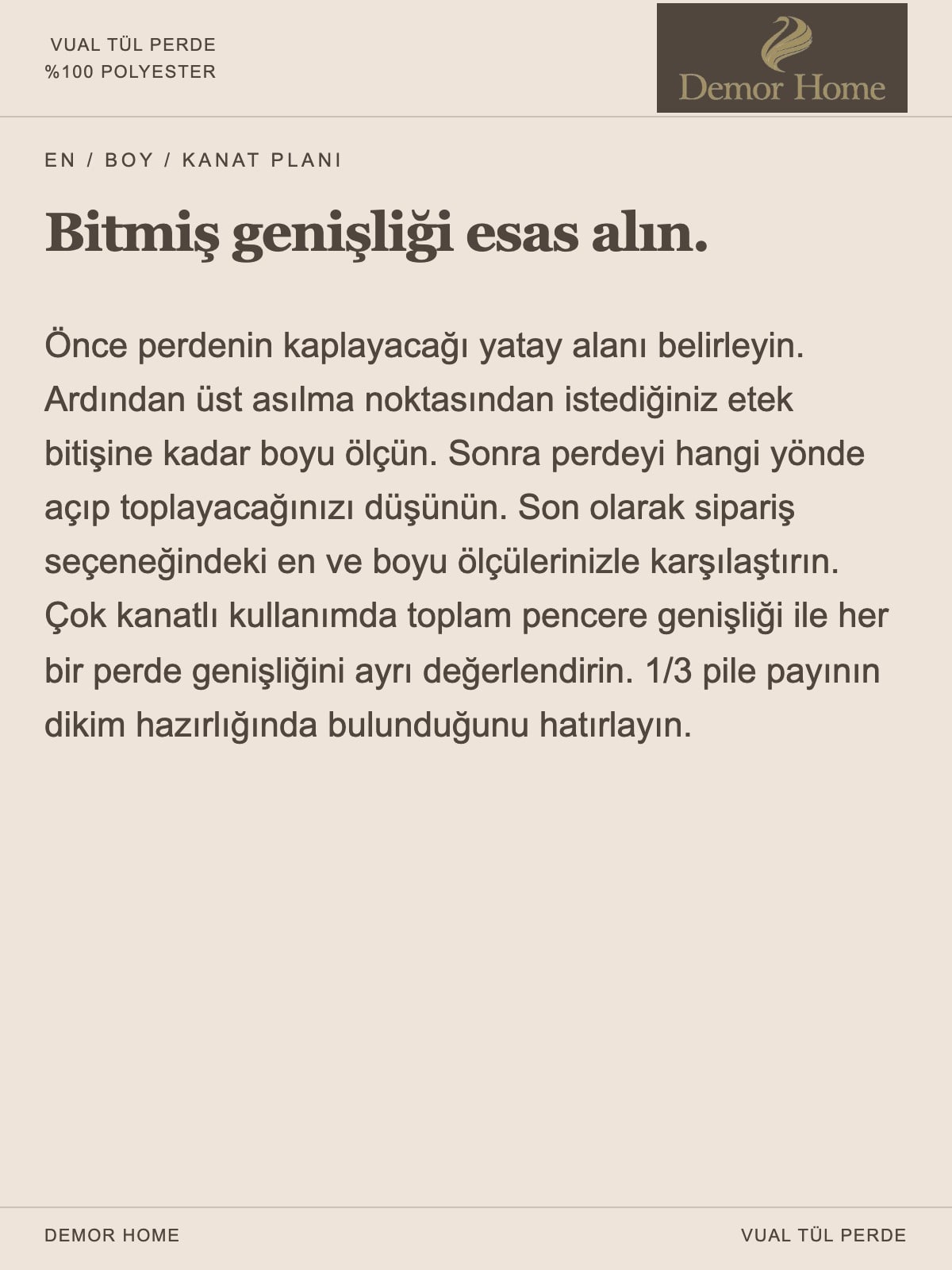 DEMOR HOME vual tül perde: Bitmiş genişliği esas alın.